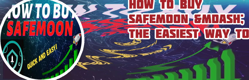 Safe moon crypto how to buy